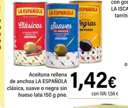 Cash Ifa LA ESPAÑOLA Aceituna rellena de anchoa clásica, suave o negra sin hueso lata oferta
