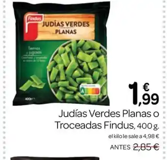 Supermercados El Jamón FINDUS Judías Verdes Planas o Troceadas oferta