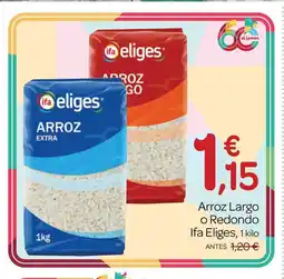 Supermercados El Jamón IFA ELIGES Arroz Largo o Redondo oferta