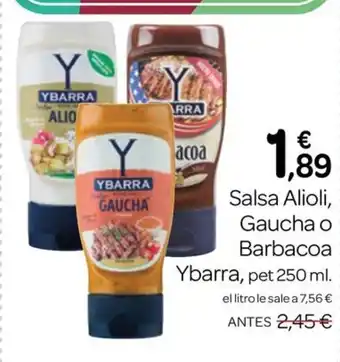 Supermercados El Jamón YBARRA Salsa Alioli, Gaucha o Barbacoa oferta