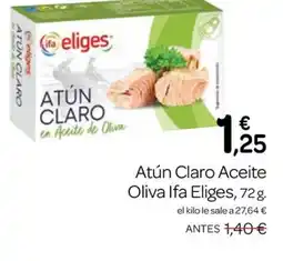 Supermercados El Jamón IFA ELIGES Atún Claro Aceite Oliva oferta