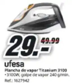 MediaMarkt UFESA Plancha de vapor Titanium 3100 oferta