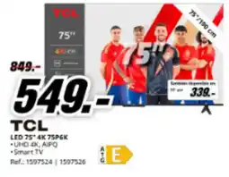 MediaMarkt TCL LED 75" 4K 75P6K oferta