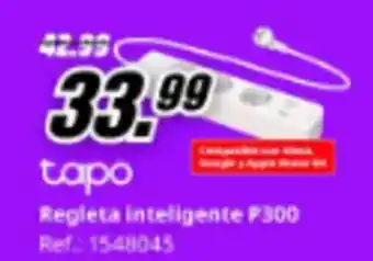 MediaMarkt TAPO Regleta inteligente P300 oferta