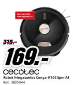 MediaMarkt CECOTEC Robot friegasuelos Conga M100 Spin AI oferta