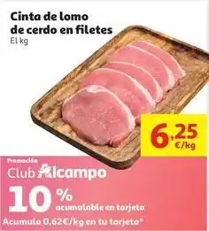 Alcampo Cinta de lomo de cerdo en filetes oferta