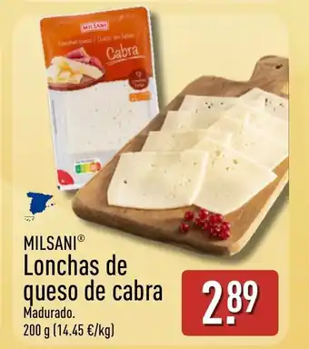 ALDI MILSANI Lonchas de queso de cabra oferta
