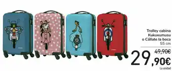 Carrefour Trolley cabina kukuxumusu o cállate la boca oferta