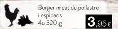 Plusfresc Burger meat de pollastre i espinacs oferta