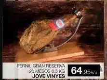 Gran reserva - pernil 20 mesos