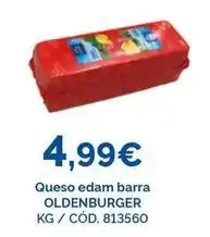 Dialsur Cash & Carry Oldenburger - queso edam barra oferta