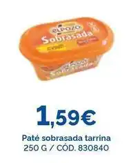 Dialsur Cash & Carry Elpozo - paté sobrasada tarrina oferta
