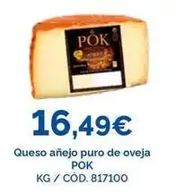 Dialsur Cash & Carry Pok - queso anejo puro de oveja oferta