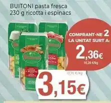 Keisy Buitoni - la unitat surt a oferta