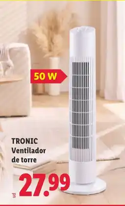 Lidl TRONIC Ventilador de torre oferta