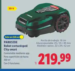 Lidl PARKSIDE Robot cortacésped City smart oferta
