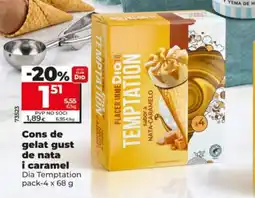 Dia DIA TEMPTATION Cons de gelat gust de nata i caramel oferta