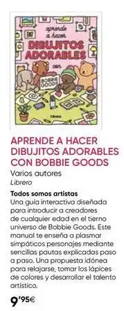 Fnac Enseña - aprende a hacer dibujitos adoraables con bobbie goods oferta