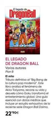 Fnac Dragon ball - el legado de oferta