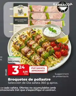 Dia SELECCIÓN DE DIA Broquetes de pollastre oferta