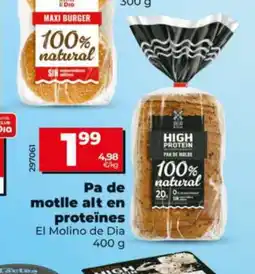 Dia EL MOLINO DE DIA Pa de motlle alt en proteïnes oferta