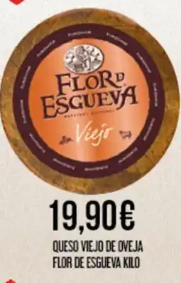 Claudio FLOR DE ESGUEVA Queso viejo de oveja oferta