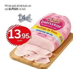 Condis Elpozo - pit de gall dindi baix en sal oferta