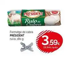 Condis Président - formatge de cabra oferta