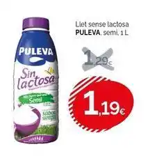 Condis Puleva - llet sense lactosa semi oferta
