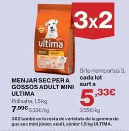 Hipercor Última - menjar sec per a gossos adult mini oferta