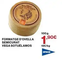 Hipercor Vega sotuelamos - formatge d'ovella semicurat oferta