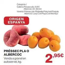 Hipercor Origen - préssec pla o albercoc oferta