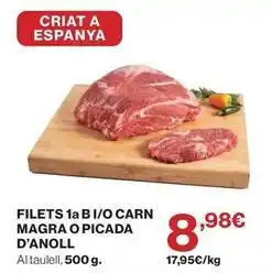 Hipercor Filets 1a b i/o carn magra o picada oferta