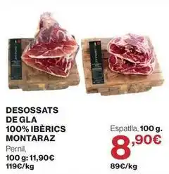 El Corte Inglés Montaraz - desossats de gla 100% iberics oferta