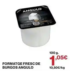 El Corte Inglés Angulo - formatge fresc de burgos oferta