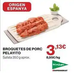 El Corte Inglés Origen - broquetes de porc pelayito oferta
