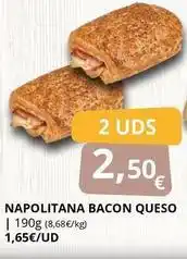 Supermercados MAS Napolitana bacon queso oferta