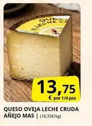Supermercados MAS Mas - queso oveja leche cruda anejo oferta
