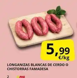 Supermercados MAS Famadesa - longanizas blancas de cerdo o chistorras oferta