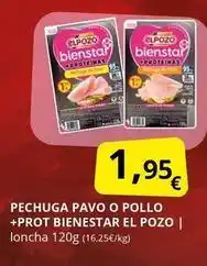 Supermercados MAS Elpozo - pechuga pavo o pollo +prot bienestar oferta