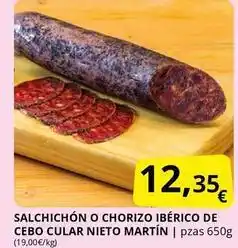 Supermercados MAS Nieto martín - salchichon o chorizo iberico de cebo cular oferta