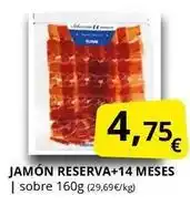 Supermercados MAS Jamón reserva+14 meses oferta