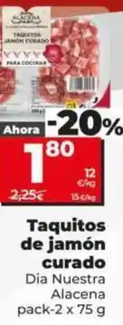 Dia Dia nuestra alacena - taquitos de jamon curado oferta