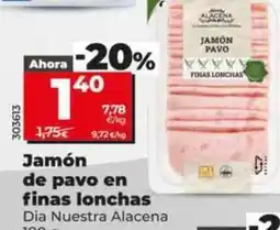 Dia Dia nuestra alacena - jamón de pavo en finas lonchas oferta