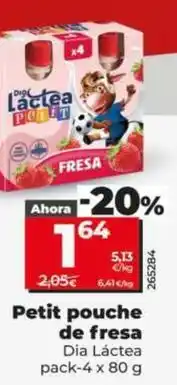 Dia Dia lactea - petit pouche de fresa oferta