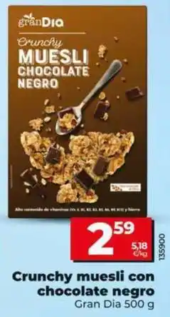 Dia Gran dia - crunchy muesli con chocolate negro oferta