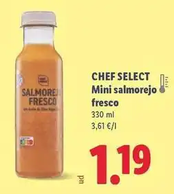 Lidl Chef select - mini salmorejo fresco oferta