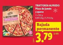 Lidl Trattoria alfredo - pizza de jamon y queso oferta