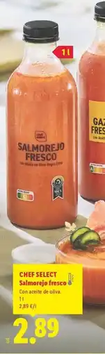 Lidl Chef select - salmorejo fresco oferta