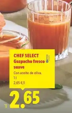 Lidl Chef select - gazpacho fresco suave oferta